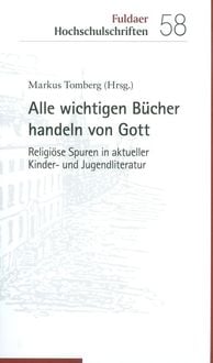 Produktbild: Alle wichtigen B&uuml;cher handeln von Gott