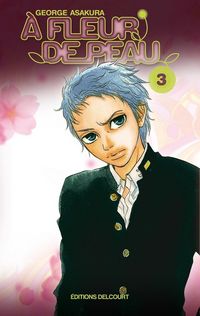 Produktbild: A fleur de peau. Tome 3