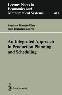 Produktbild: An Integrated Approach in Production Planning and Scheduling