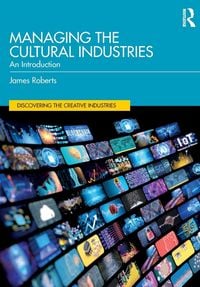 Produktbild: Managing the Cultural Industries