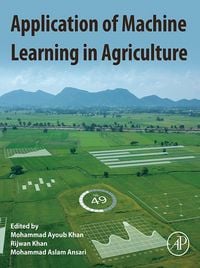 Produktbild: Application of Machine Learning in Agriculture