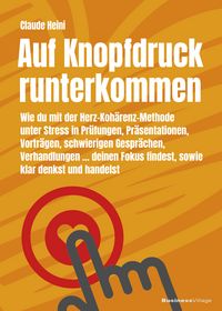 Produktbild: Auf Knopfdruck runterkommen