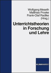 Produktbild: Unterrichtstheorien in Forschung und Lehre