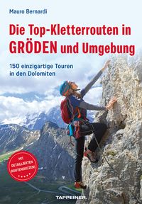 Produktbild: Die Top-Kletterrouten in Gr&ouml;den und Umgebung