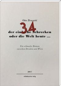 Produktbild: 34 &ndash; der einfache Schrecken oder die Welt heute &hellip;
