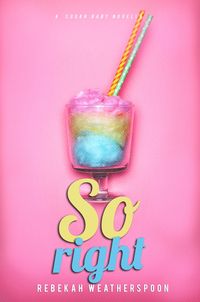 Produktbild: So Right (A Sugar Baby Novella, #2)
