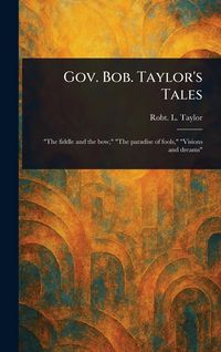 Produktbild: Gov. Bob. Taylor's Tales
