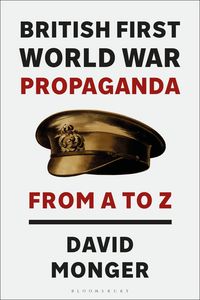 Produktbild: British First World War Propaganda