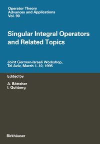 Produktbild: Singular Integral Operators and Related Topics