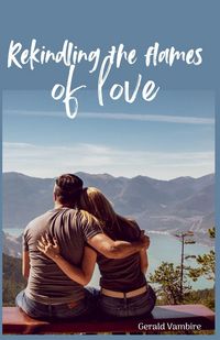 Produktbild: Rekindling the Flames of Love