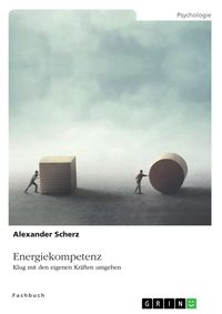Produktbild: Energiekompetenz. Klug mit den eigenen Kr&auml;ften umgehen