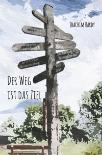 Produktbild: Der Weg ist das Ziel