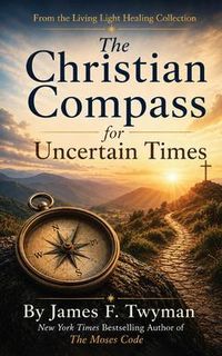 Produktbild: Christian Compass for Uncertain Times