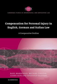 Produktbild: Compensation for Personal Injury in English, German and Italian Law