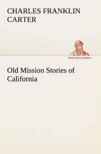 Produktbild: Old Mission Stories of California