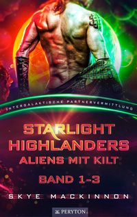 Bild vom Artikel Starlight Highlanders: Band 1-3 vom Autor Skye Mackinnon