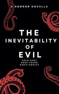 Produktbild: The Inevitability of Evil