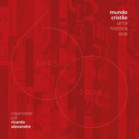 Produktbild: Mundo Crist&atilde;o: Uma hist&oacute;ria oral
