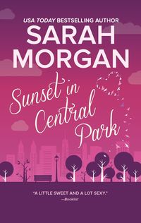 Bild vom Artikel Sunset in Central Park: The Perfect Romantic Comedy to Curl Up with vom Autor Sarah Morgan