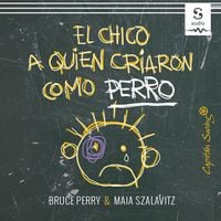 Produktbild: El chico a quien criaron como perro