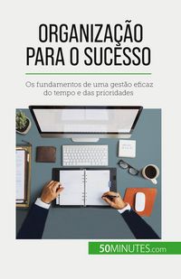 Produktbild: Organiza&ccedil;&atilde;o para o sucesso