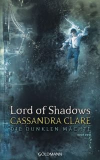 Produktbild: Lord of Shadows / Die dunklen M&auml;chte Bd.2