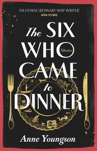 Bild vom Artikel Youngson, A: Six Who Came to Dinner vom Autor Anne Youngson