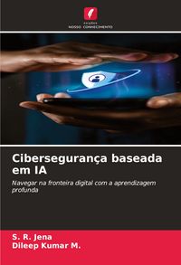 Produktbild: Ciberseguran&ccedil;a baseada em IA