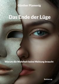 Produktbild: Das Ende der L&uuml;ge