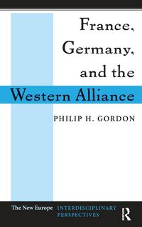 Produktbild: France, Germany, and the Western Alliance