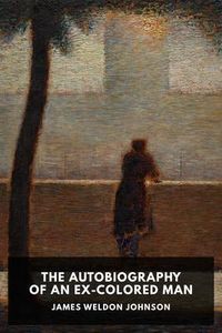 Produktbild: The Autobiography of an Ex-Colored Man