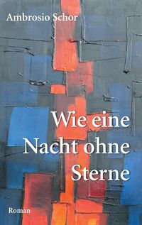 Produktbild: Wie eine Nacht ohne Sterne
