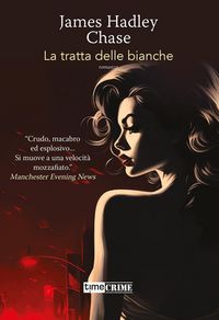 Produktbild: La tratta delle bianche