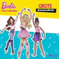 Produktbild: Barbie - Volg je dromen - Grote dromencollectie