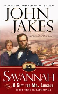 Produktbild: Savannah: Or a Gift for Mr. Lincoln