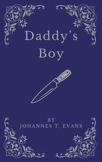 Produktbild: Daddy's Boy (Lashton Town, #2)
