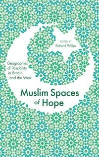 Produktbild: Muslim Spaces of Hope