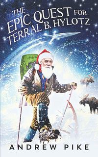 Produktbild: The Epic Quest for Terral B. Hylotz