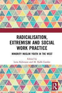Produktbild: Radicalisation, Extremism and Social Work Practice