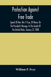 Produktbild: Protection Against Free Trade