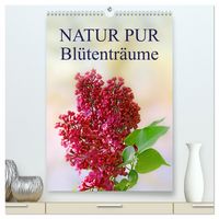 Produktbild: NATUR PUR Bl&uuml;tentr&auml;ume (hochwertiger Premium Wandkalender 2026 DIN A2 hoch), Kunstdruck in Hochglanz
