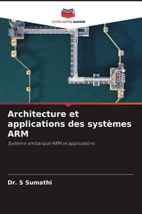 Produktbild: Architecture et applications des syst&egrave;mes ARM
