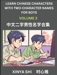 Produktbild: Learn Chinese Characters with Learn Two-character Names for Boys (Part 3)