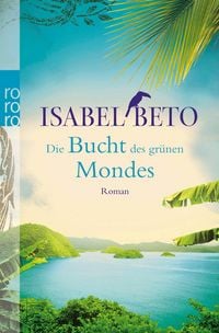 Produktbild: Die Bucht des gr&uuml;nen Mondes