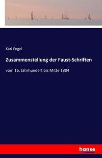 Produktbild: Zusammenstellung der Faust-Schriften