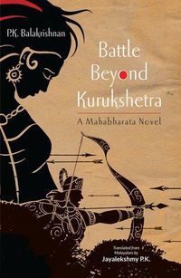 Produktbild: Balakrishnan, P: Battle Beyond Kurukshetra