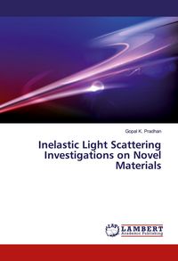 Produktbild: Inelastic Light Scattering Investigations on Novel Materials