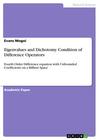 Produktbild: Eigenvalues and Dichotomy Condition of Difference Operators