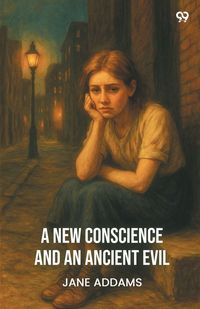 Produktbild: A New Conscience And An Ancient Evil