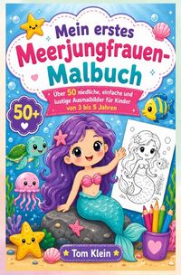 Produktbild: Mein erstes Meerjungfrauen-Malbuch